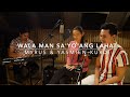 WALA MAN SA YO ANG LAHAT COVER By Idol MYRUS Yasmien Kurdi WALA MAN SA YO ANG LAHAT COVER By Idol MYRUS Yasmien Kurdi