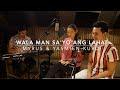 WALA MAN SA’YO ANG LAHAT (COVER) by Idol MYRUS & Yasmien Kurdi