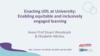1B: Enacting UDL at University - Enabling equitable and inclusively engaged learning