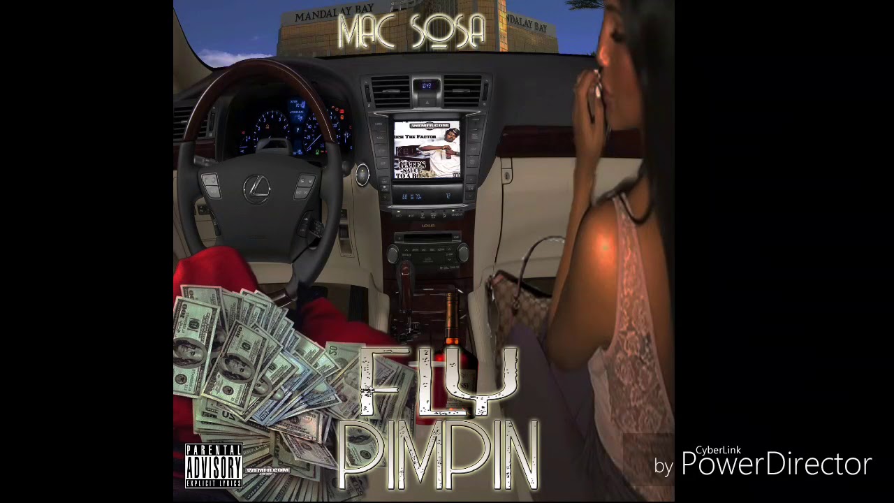 Mac Sosa (Fly Pimpin)