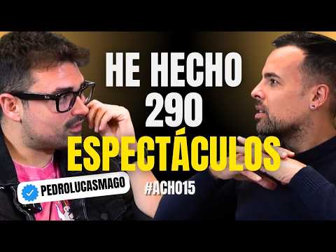 #ACHO15 | EL NEGOCIO DE LA MAGIA | @pedrolucasmago