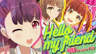 Video thumbnail of "【ナナシス】Hello...my friend ／4U【MMD-MV】"