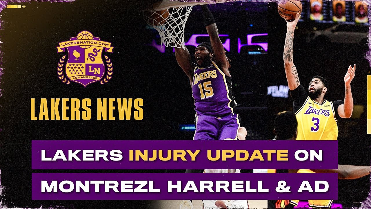 Lakers Injury Update Anthony Davis Montrezl Harrell S Status After Game Against Grizzlies Youtube