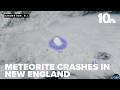 Expert talks about meteorite that crashed to Earth near New England