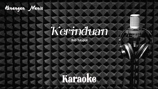 Bob Tutupoly - Kerinduan - Karaoke tanpa vocal