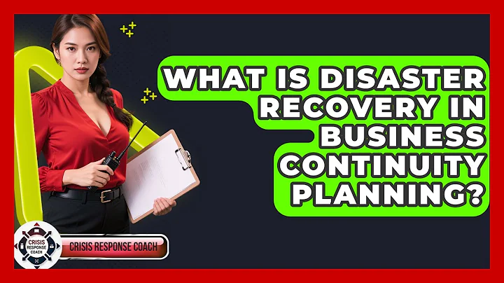 What Is Disaster Recovery In Business Continuity Planning? - Crisis Response Coach