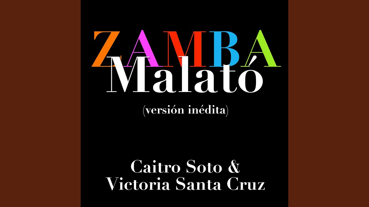 Tonton Zamba Malató (Versión Inédita) di YouTube