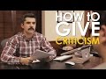 How to Give Effective Criticism | The Art of Manliness