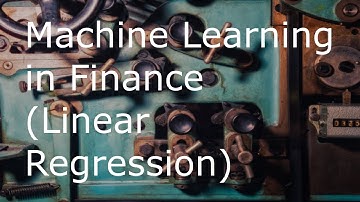 Machine Learning in the Stock Market (Linear Regression)
