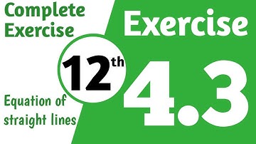 12 class math exercise 4.3 complete || class 12 math exercise 4.3 complete || FSC part 2