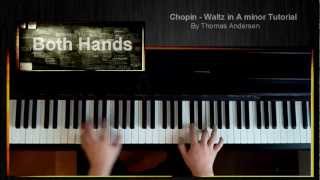 Chopin - Waltz in A minor Tutorial