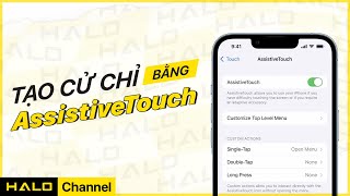 TIP & TRICK - Tạo Cử Chỉ/Thao Tác Bằng AssistiveTouch Trên iPhone screenshot 3