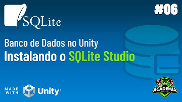 Unity com SQLite - Instalando o SQLite Studio - Banco de Dados - #06 #unity #sqlite