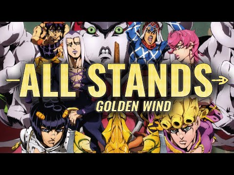 ALL STANDS IN GOLDEN WIND Anime Ver 