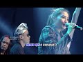 Nella Kharisma - Jangan Nget Ngetan OFFICIAL Nella Kharisma - Jangan Nget Ngetan OFFICIAL