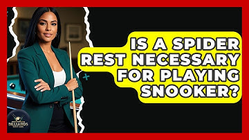 Is A Spider Rest Necessary For Playing Snooker? - Billiards Hustlers