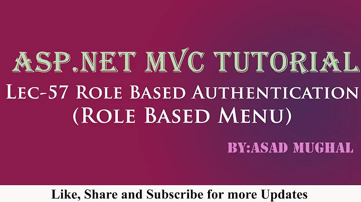 Lec-57 Role Based Authentication in ASP.NET MVC 5 || Role Based Menu | ASP.NET MVC Tutorial