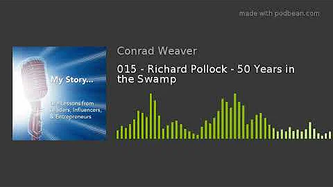 015 - Richard Pollock - 50 Years in the Swamp