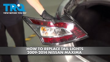 How to Replace Tail Lights 2009-2014 Nissan Maxima