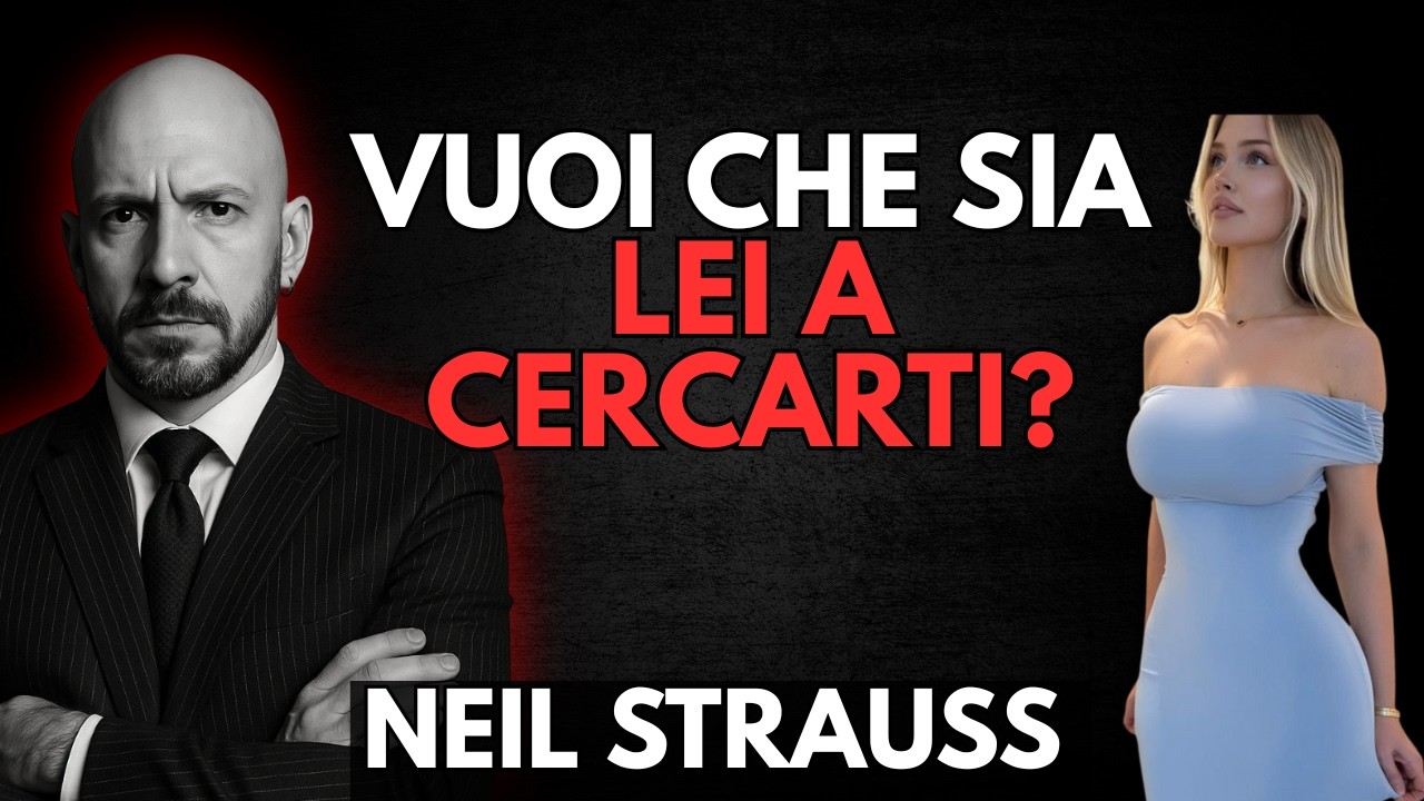 Come Usare la Psicologia Inversa nella Seduzione | Neil Strauss
