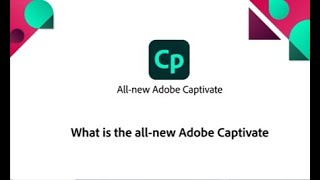 What is the all-new Adobe Captivate