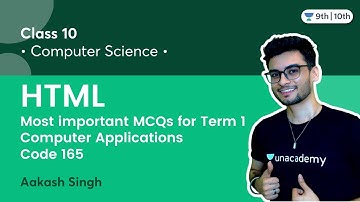 Class 10: HTML | Most important MCQs for Term 1 | Computer Applications Code 165 | Aakash Singh