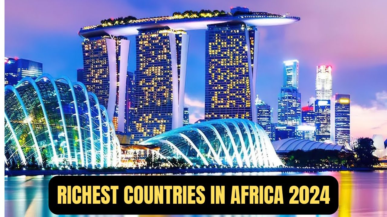 Top 5 Richest Countries in Africa 2024 By GDP | Richest African ...