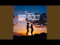 My Only 