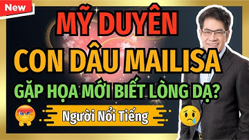 Nguyễn Ngọc Ngạn - Mỹ Duyên (Con Dâu Mailisa) Lộ Bản Chất Khi Mailisa Gặp Họa? I Kể Chuyện Đêm Khuya