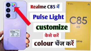 realme c85 5g pulse light color change kaise kare | realme c85 5g ring light setting screenshot 5