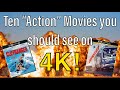 Top 10 Must-Watch Action Movies on 4K UHD Blu-ray 🎬