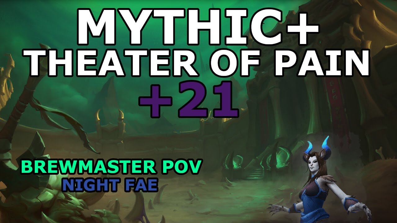 Theater of Pain +21 - Shadowlands S1 - Brewmaster Tank POV (Night Fae + Charred Passions)