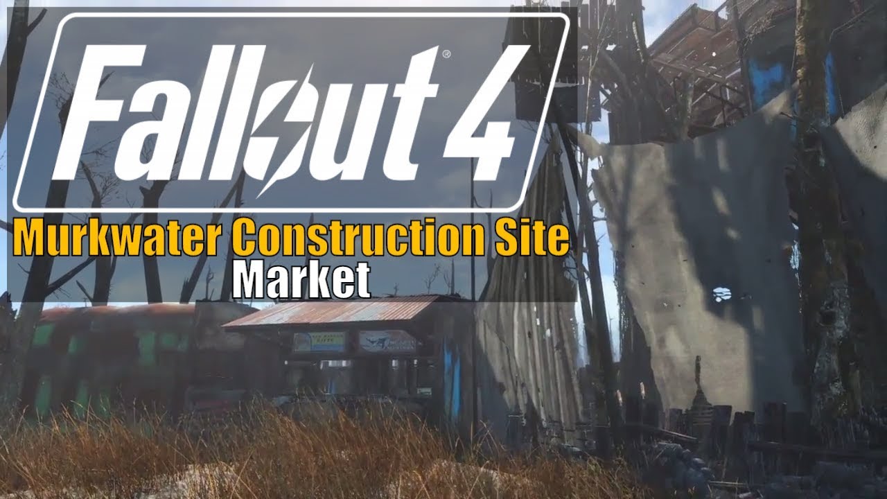 Fallout 4 - Murkwater Market