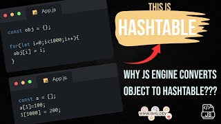 Your JS object is hash table actually !!! Understanding JS Engines data structure. #javascript