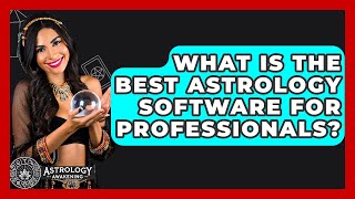 What Is the Best Astrology Software for Professionals? - Astrology Awakening screenshot 5