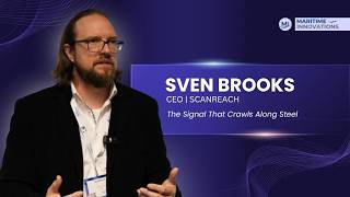 Scanreach CEO Sven Brooks - Interview SMM 2026 | The Last Mile Inside the Hull