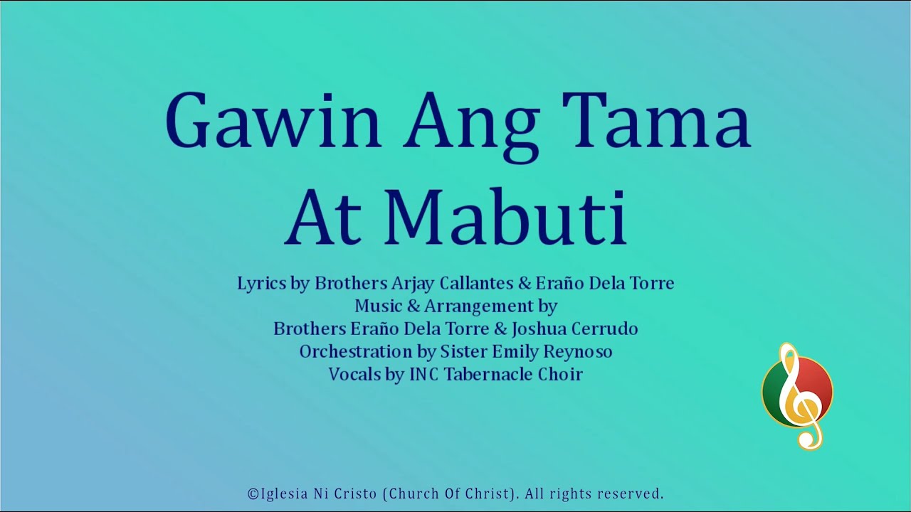 Gawin Ang Tama At Mabuti - YouTube