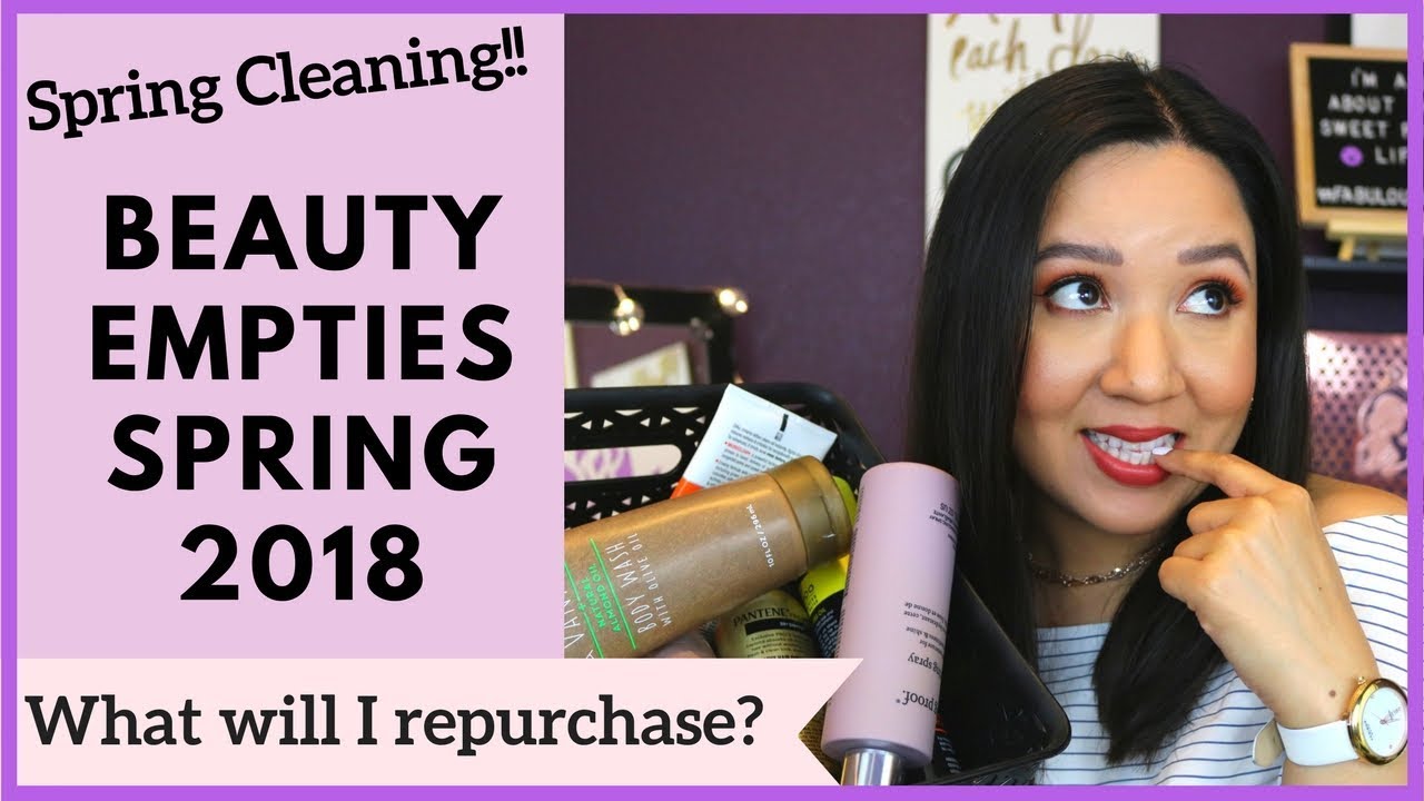 SPRING CLEANING! BEAUTY EMPTIES SPRING 2018