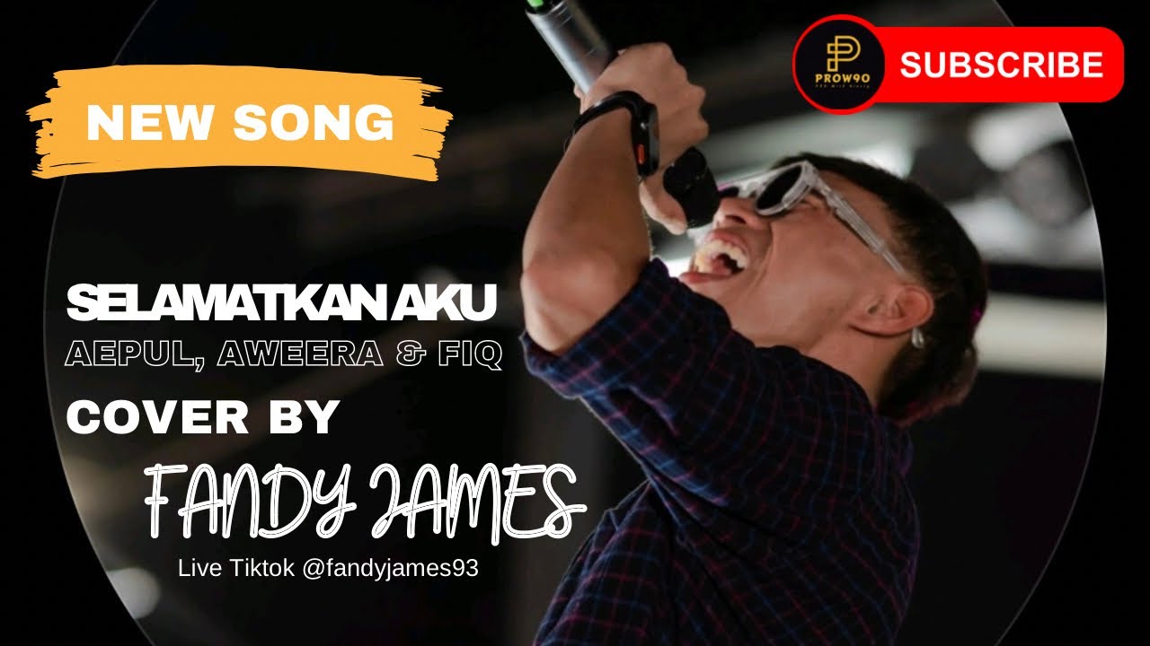 SELAMATKAN AKU | AEPUL, AWEERA & FIQ | COVER BY | FANDY JAMES
