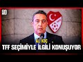 Fenerbahe bakani al ko tff semyle lgl aiklamalarda bulundu  mehmet bykeki