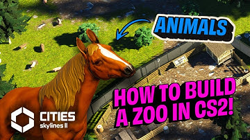 How to build a ZOO in CITIES SKYLINES 2  |  Detailing - EP 03