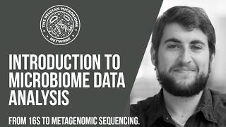 Introduction to Microbiome Data Analysis | From 16S to Metagenomic Sequencing