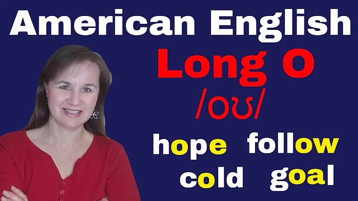 American English Long O - /oʊ/
