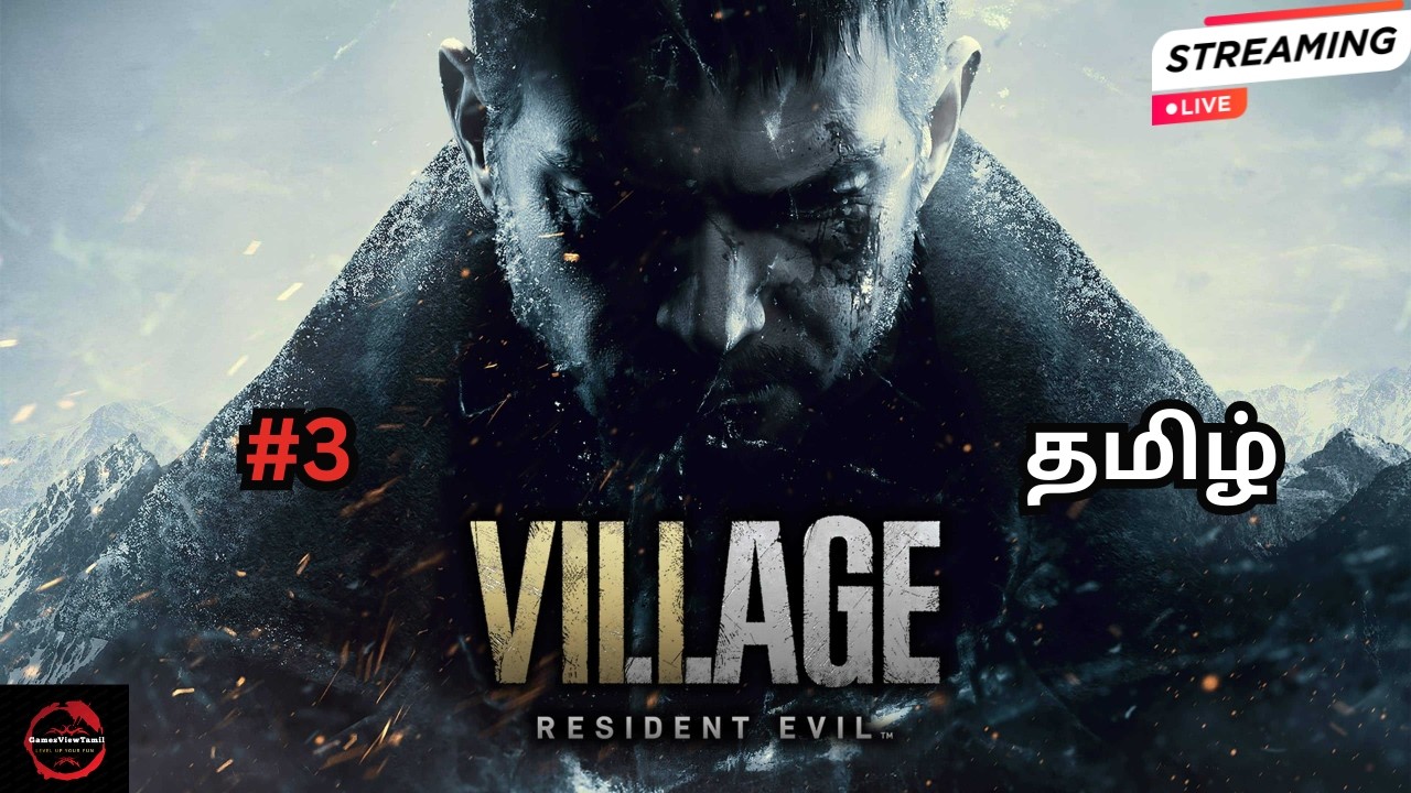😱 Ethan's Nightmare Begins | Resident Evil Village Tamil Part 3 - Live #ResidentEvilTamil #RE8Tamil