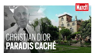 Le paradis cache de Christian Dior le chateau de la Colle Noire en Provence
