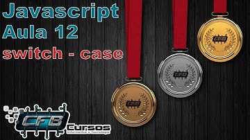 Curso de Javascript #12 - Switch - case