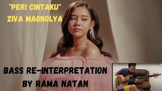 Peri Cintaku - Ziva Magnolya (Bass ReInterpretation Rama Natan)