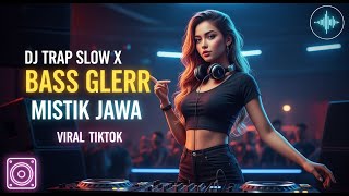 DJ FULL SLOW BASS 2025 - KHUSUS LAGU TIKTOK JEDAG JEDUG SANTAI