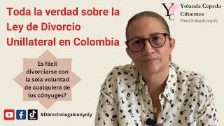 Unilateral Divorce Law in Colombia
