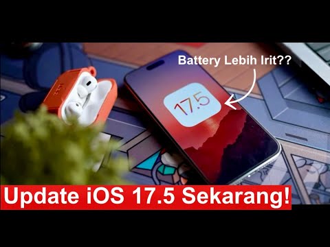 Review Update iOS 17.5 : Apa Aja Bedanya?